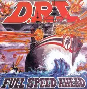 Dirty Rotten Imbeciles - Full Speed Ahead