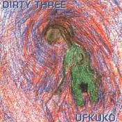 Dirty Three - Ufkuko