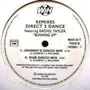 12inch Vinyl Single - Direct 2 Dance - Burning Up (Remixes)
