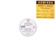 12inch Vinyl Single - Direct 2 Dance - Burning Up (Remixes)
