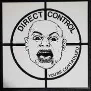 Direct Control - You're Controlled