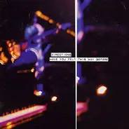 Directions - Have You Felt This Way Before