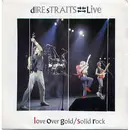 12'' - Dire Straits - Love Over Gold (Live) / Solid Rock (Live)