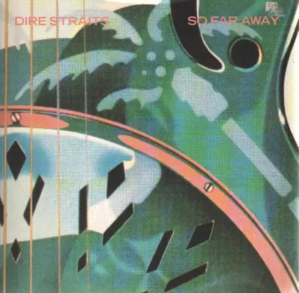 Dire Straits - So Far Away