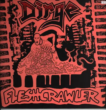 Dirge - Fleshcrawler