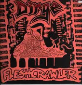 Dirge - Fleshcrawler