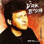 Dirk Busch - Mal So...Mal Anders