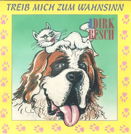 Dirk Busch - Treib Mich Zum Wahnsinn