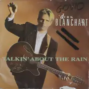 7inch Vinyl Single - Dirk Blanchart - Talkin' About The Rain