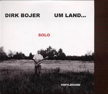 Dirk Bojer - Umland