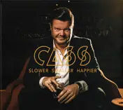 Cass - Slower Smaller Happier