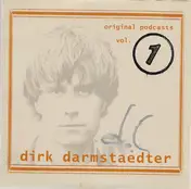Dirk Darmstaedter - Original Podcasts Vol. 1