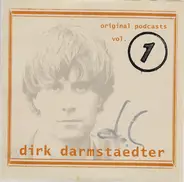 Dirk Darmstaedter - Original Podcasts Vol. 1