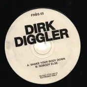 Dirk Diggler - Shake Your Body Down