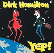 Dirk Hamilton - Yep!