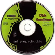 CD - Dirk Hamilton - Sufferupachuckle - Still Sealed