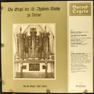 Cabezón / Sweelinck / Scheidt a.o. - Die Orgel Der St.-Ägidius-Kirche Zu Berne