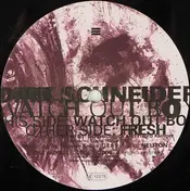 Dirk Schneider - Watch Out  Boy / Fresh