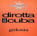 12inch Vinyl Single - Dirotta Su Cuba - Gelosia