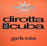 Dirotta Su Cuba - Gelosia