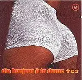 CD - Dis Bonjour á la Dame - Dis Bonjour á La Dame