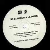 Dis Bonjour á la Dame - Chris'tal