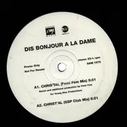 Dis Bonjour À La Dame - Chris'tal