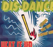 12inch Vinyl Single - Dis-Dance - Heat It Up