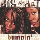CD - Dis 'N' Dat - Bumpin'