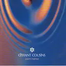 CD - Distant Cousins - Warm Hatred