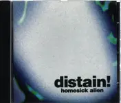 Distain! - Homesick Alien