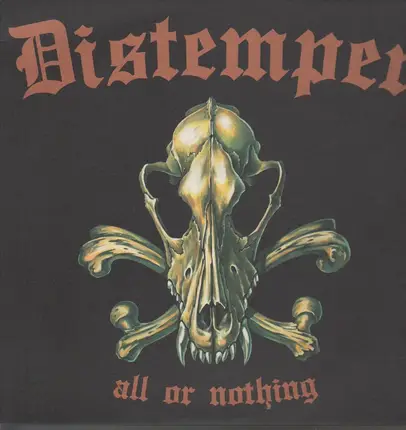 Distemper - All or Nothing