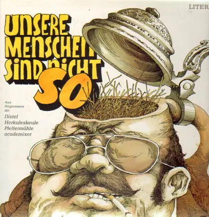 Distel, Herkuleskeule, Pfeffermühle a.o. - Unsere Menschen sind nicht so