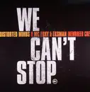 12inch Vinyl Single - Distorted Minds Feat. MC Foxy & MC Eksman - We Can't Stop