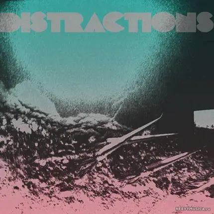Distractions - Dark Green Sea