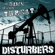 7inch Vinyl Single - Disturbers - The Dawn Of A New Threat