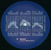 DisX3 - Waves Vol. 2