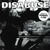 Disabuse - Disabuse