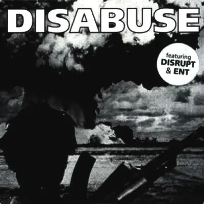 Disabuse - Disabuse