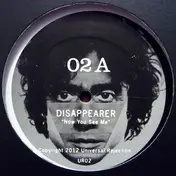 Disappearer - Now You See Me