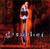 Disbelief - Infected