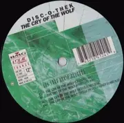 12'' - Disc-O-Thek - The Cry Of The Wolf