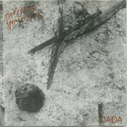 Discarga Violenta - Dada