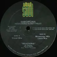 Discipline Featuring Bobby Pruit - Reaching