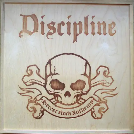 DISCIPLINE - Street Rock Anthems