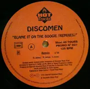 12inch Vinyl Single - Discomen - Blame It On The Boogie (Remixes)