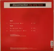 12inch Vinyl Single - Disconnection - My Only Love