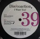 12inch Vinyl Single - Dis/coaction - I Want You!