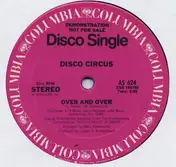 Disco Circus - Over And Over / In A Gadda Da Vida/Garden Of Eden