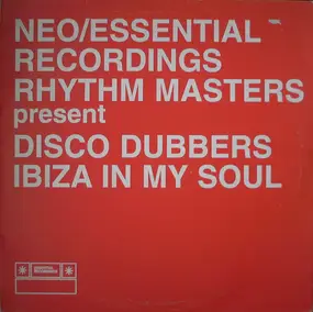 Disco Dubbers - Ibiza In My Soul